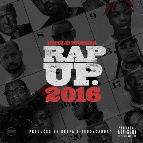 Uncle Murda - 2016 Rap Up