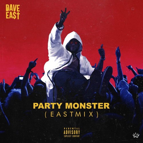 Dave East - Party Monster