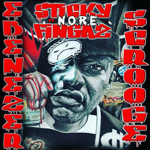 Sticky Fingaz - Ebenezer Scrooge (feat. N.O.R.E.)