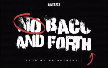 Dave East – Back And Forth