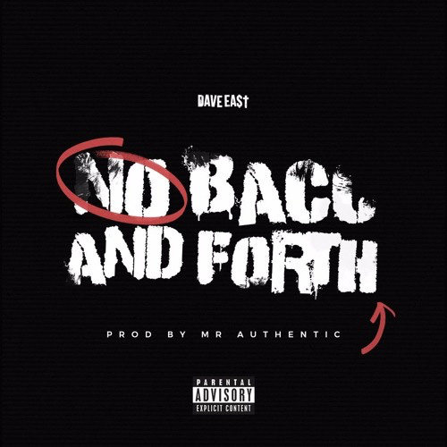 Dave East - Back And Forth