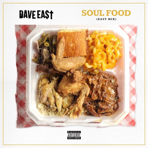 Dave East - Soul Food (East Mix)
