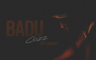 Cozz – Badu feat. Curren$y