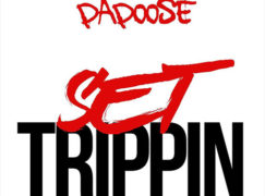 Papoose – Set Trippin (Remix)