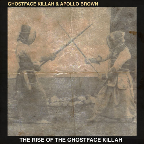 Ghostface Killah & Apollo Brown - Rise Of The Ghostface Killah