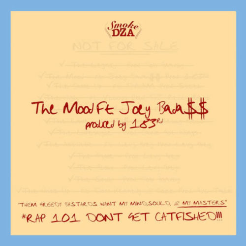 Smoke Dza - The Mood ft. Joey Bada$$