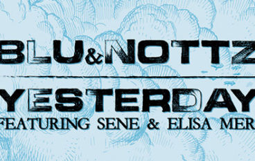 Blu & Nottz – Yesterday