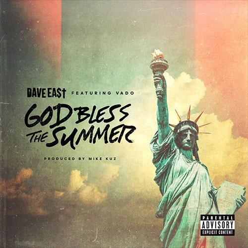 Dave East - God Bless The Summer (feat. Vado) (prod. Mike Kuz)