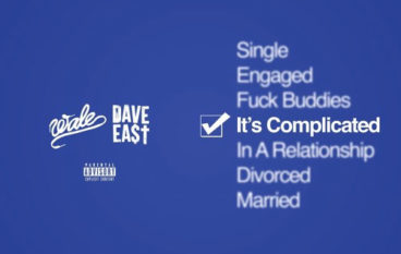 Wale – Complicated (feat. Dave East)