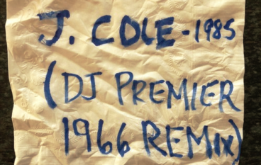 J. Cole – 1985′ (DJ Premier 1966 Remix)