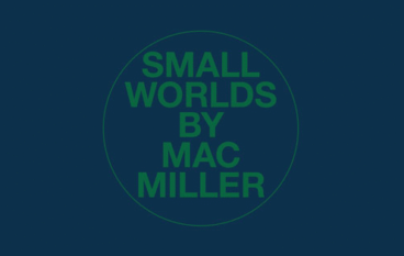 Mac Miller drops 3 new Songs: Buttons, Programs & Small Worlds