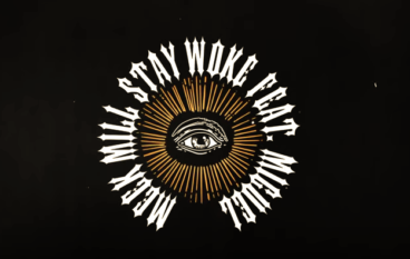 Meek Mill – Stay Woke feat. Miguel