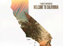 Family Bvsiness – Welcome to California