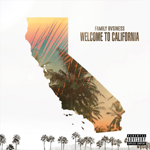 Family Bvsiness - Welcome to California