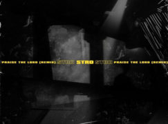Stro – Praise The Lord (Remix)