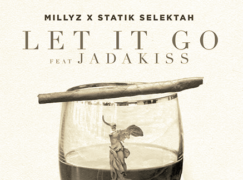 Millyz X Statik Selektah – Let It Go ft. Jadakiss