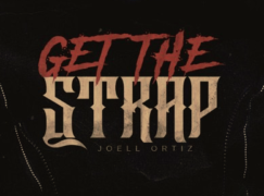 Joell Oritz – Get The Strap