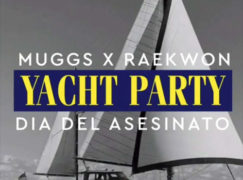 DJ Muggs – Yacht Party ft. Raekwon