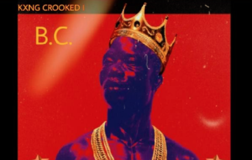 KXNG Crooked – B.C. (Freestyle)