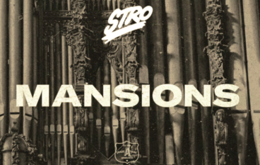 STRO – Mansions (Prod. by Kenneth English)