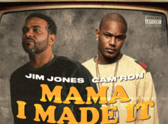 Jim Jones – Mama I Made It (ft. Cam’ron)