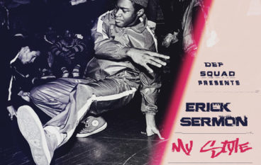 Erick Sermon – My Style ft Raekwon & Noreaga (prod Boogeyman)