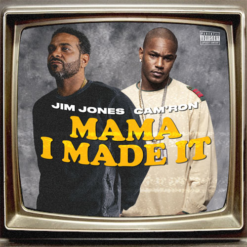 Jim Jones - Mama I Made It (ft. Cam'ron)