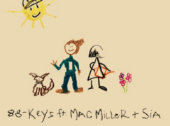 88-Keys feat. Mac Miller & Sia – That’s Life