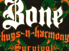 Bone Thugs-N-Harmony – Survival ft. Ky-Mani