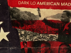Dark Lo – American Made ft. Dajah Monae