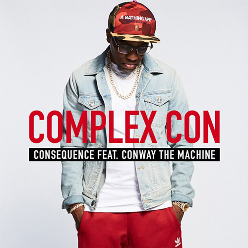 Consequence - Complex Con ft. Conway The Machine