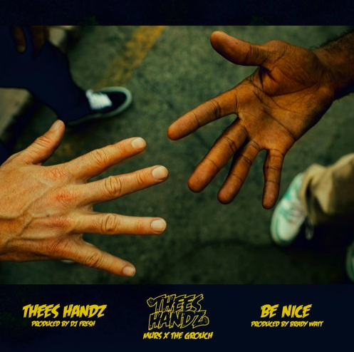 Murs & The Grouch - Thees Handz