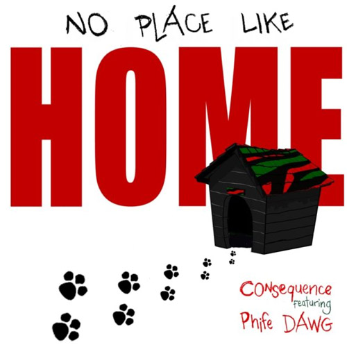 Consequence - No Place Like Home ft. Phife Dawg