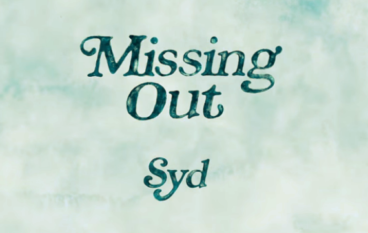 Syd – Missing Out