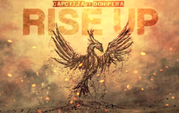 CapCizza – Rise Up ft. Don Pera