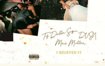 dvsn & Ty Dolla $ign – I Believed It (ft. Mac Miller)