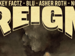 Mickey Factz & Blu – Reign ft. Asher Roth (prod. Nottz)
