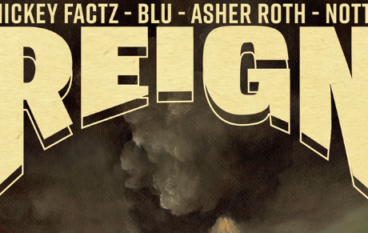 Mickey Factz & Blu – Reign ft. Asher Roth (prod. Nottz)