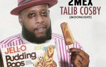 2Mex – Talib Cosby