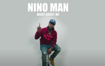 Nino Man – What About Me